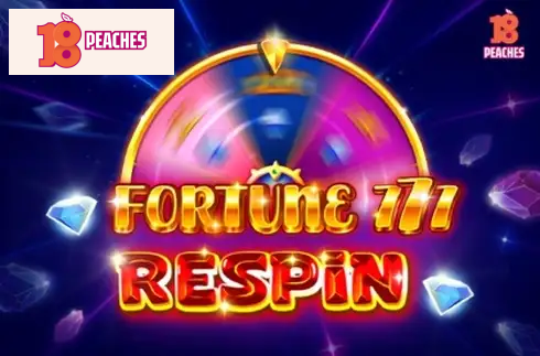 Fortune 777 Respin
